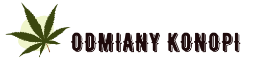 Odmiany Konopi